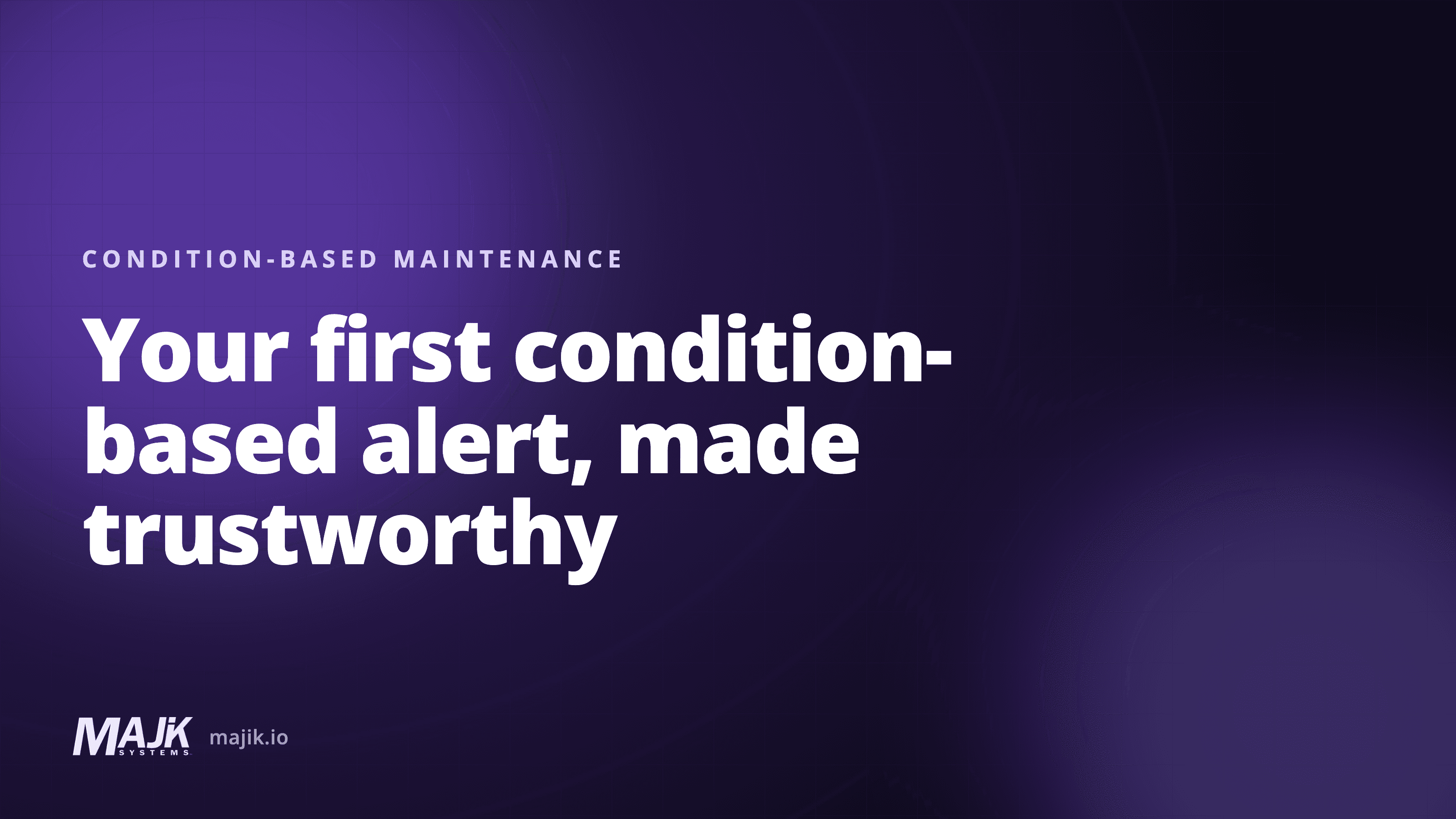 A maintenance technician acting on an early condition-based warning